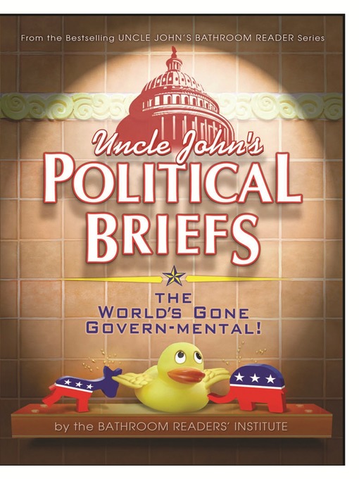 Cover image for Uncle John's Political Briefs